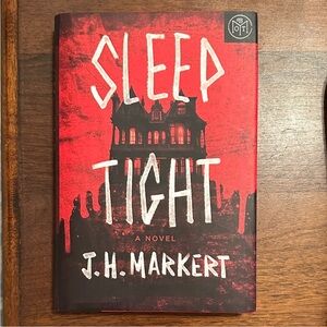 Sleep Tight by JH Markert BOTM hardcover book